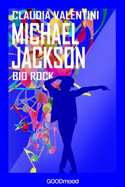 Michael Jackson - Claudia Valentini - ebook