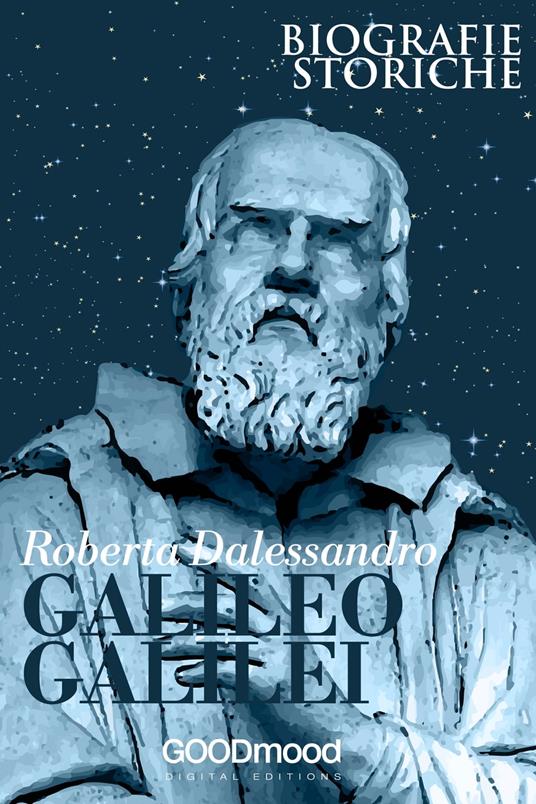 Galileo Galilei - Roberta D'Alessandro - ebook