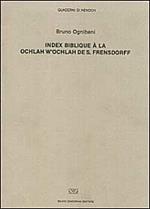 Index biblique à la «Ochlah w' ochlah» de S. Freusdorff