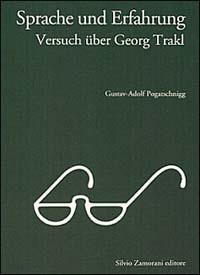 Sprache und Erfahrung, Versuch über Georg Trakl - Gustav-Adolf Pogatschnigg - copertina
