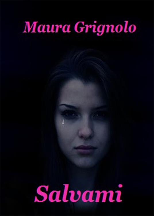 Salvami - Maura Grignolo - copertina