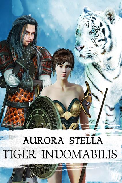 Tiger indomabilis - Aurora Stella - copertina