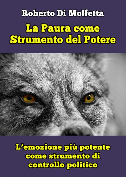 La paura come strumento del potere - Roberto Di Molfetta - copertina