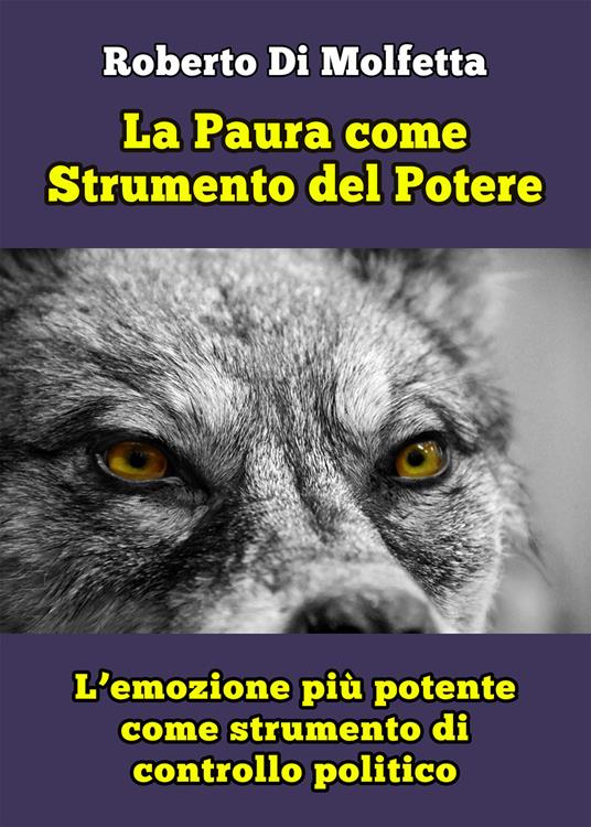 La paura come strumento del potere - Roberto Di Molfetta - copertina