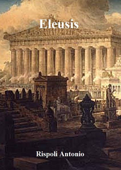Eleusis - Antonio Rispoli - copertina