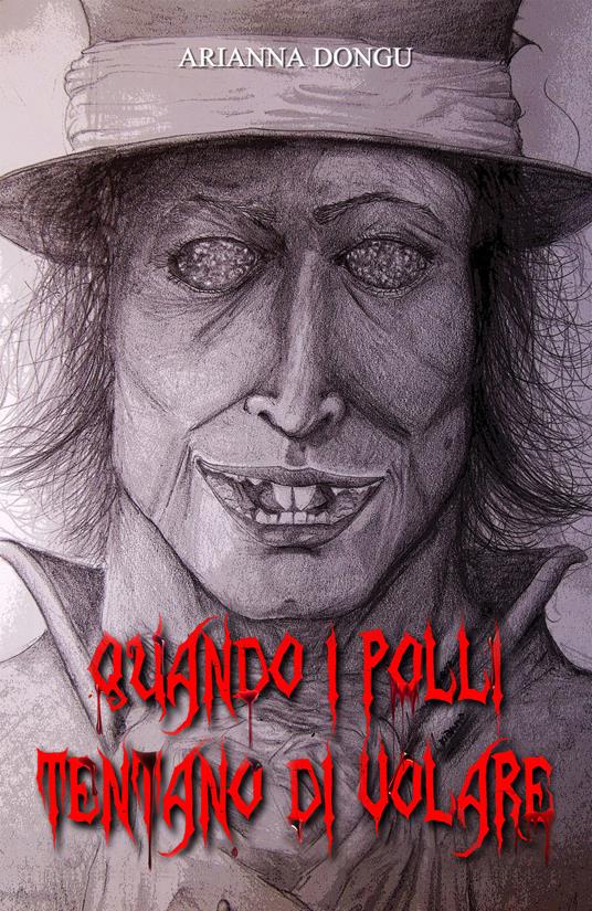 Quando i polli tentano di volare - Arianna Dongu - copertina