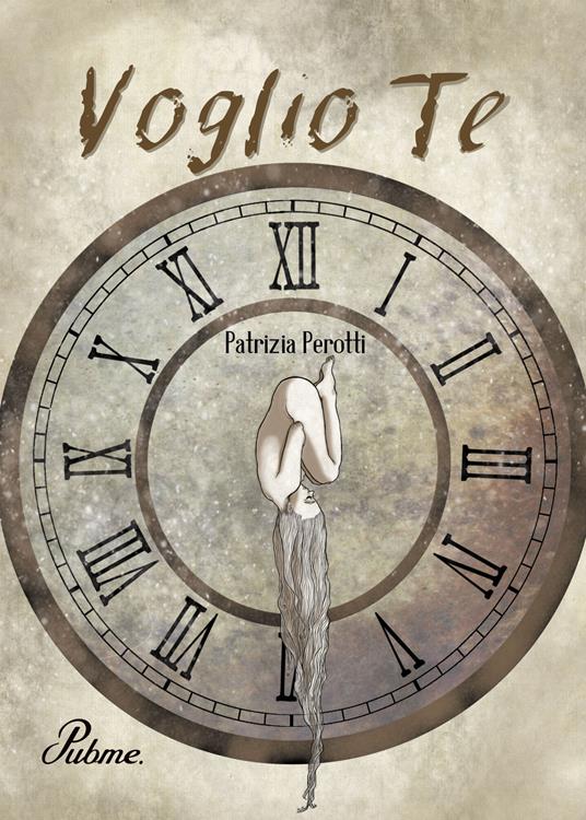 Voglio te - Patrizia Perotti - copertina