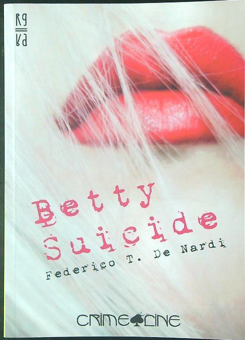 Betty Suicide