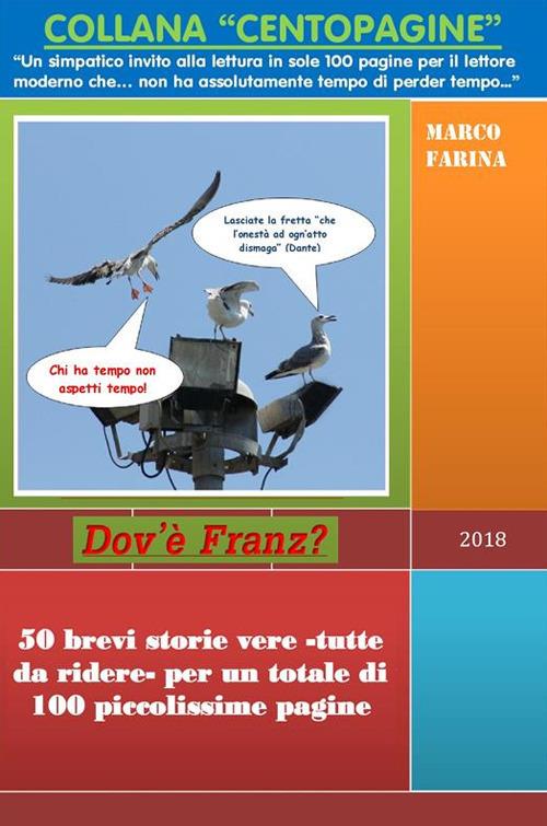Dov'è Franz? - Marco Farina - ebook