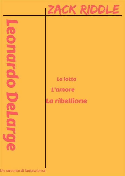 Zack Riddle - Leonardo DeLarge - ebook