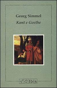 Kant e Goethe - Georg Simmel - copertina