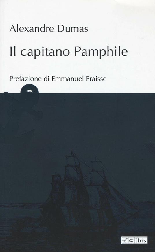 Il capitano Pamphile - Alexandre Dumas - copertina