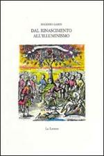 Dal Rinascimento all'illuminismo. Studi e ricerche