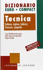 Dizionario euro-compact. Tecnica. Ediz. multilingue