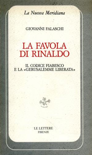 La favola di Rinaldo. Il codice fiabesco e la «Gerusalemme liberata» - Giovanni Falaschi - copertina