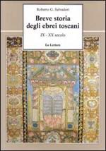 Breve storia degli ebrei toscani (IX-XX secolo)