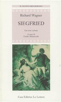 Siegfried. Testo originale a fronte - W. Richard Wagner - copertina