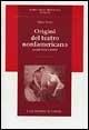 Libro Origini del teatro nordamericano (secoli XVII e XVIII) Maria Russo