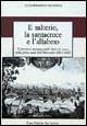 Libro Il salterio, la santacroce e l'alfabeto. L'istruzione primaria nello Stato di Lucca nella prima metà dell'Ottocento (1805-1847) Gianfranco Bandini