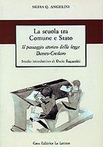 La scuola tra comune e Stato. Il passaggio storico della Legge Daneo Credaro