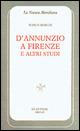 Libro D'Annunzio a Firenze e altri studi Marco Marchi