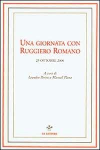Una giornata con Ruggiero Romano. 25 ottobre 2000 - copertina