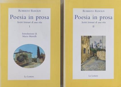 Poesia in prosa. Scritti letterari di una vita - Roberto Ridolfi - copertina