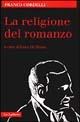 La religione del romanzo - Franco Cordelli - copertina