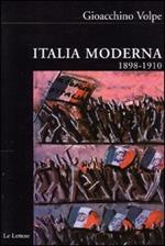 Italia moderna. Vol. 2: 1898-1910.