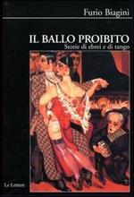 Il ballo proibito. Storie di ebrei e di tango