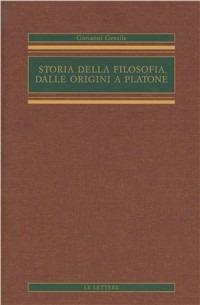 Storia della filosofia dalle origini a Platone - Giovanni Gentile - copertina