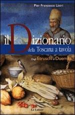 Il dizionario della Toscana a tavola