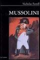 Mussolini. Il primo populista della storia - Nicholas Farrell - copertina