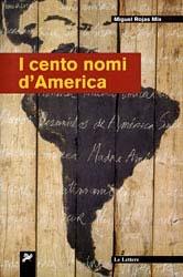 Libro I cento nomi d'America Miguel Rojas Mix