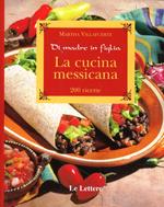 La cucina messicana