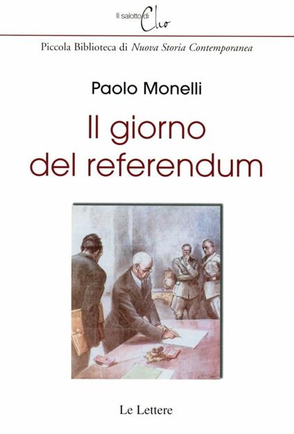 Il giorno del referendum - Paolo Monelli - copertina
