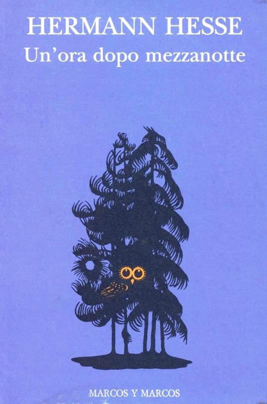 Un' ora dopo mezzanotte - Hermann Hesse - copertina