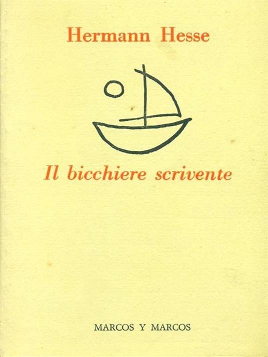 Il bicchiere scrivente - Hermann Hesse - copertina