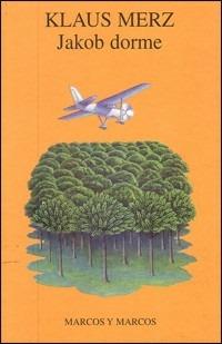 Jakob dorme - Klaus Merz - copertina