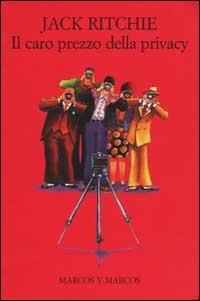 Il caro prezzo della privacy - Jack Ritchie - copertina