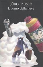 L' uomo della neve