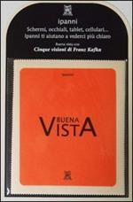 Ipanni. Buena vista. Con gadget
