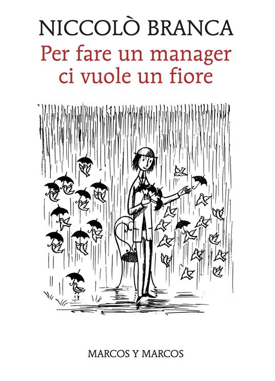 Per fare un manager ci vuole un fiore. Come la meditazione ha cambiato me e l'azienda - Niccolò Branca - ebook