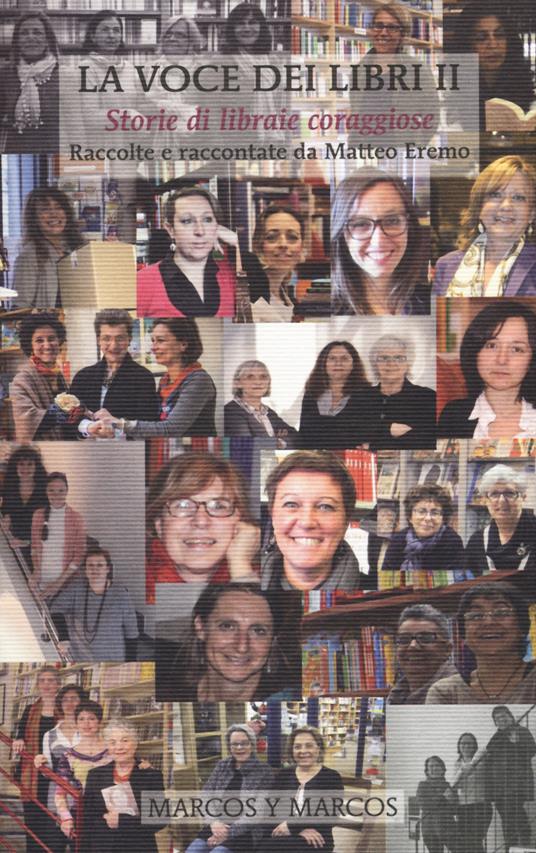 La voce dei libri. Storie di libraie coraggiose. Vol. 2 - copertina