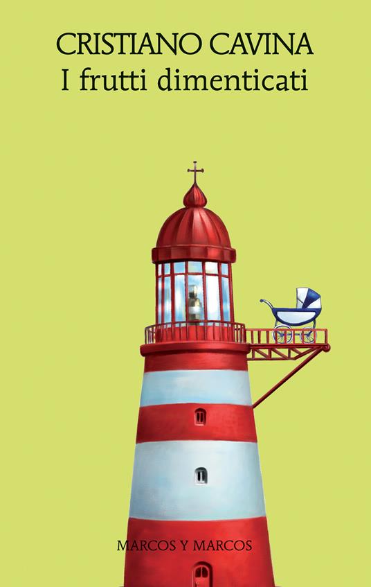 I frutti dimenticati - Cristiano Cavina - ebook