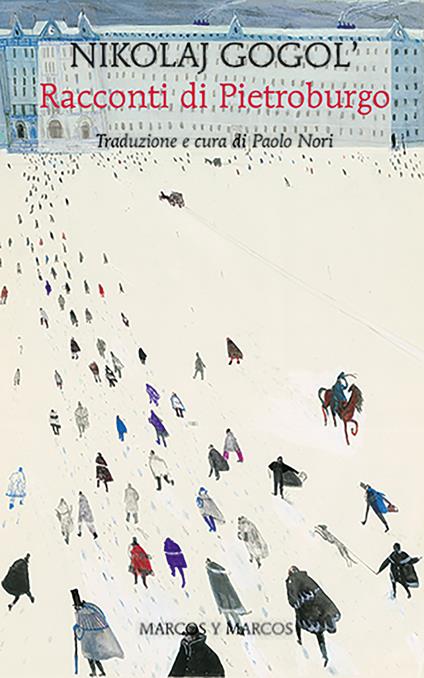 Racconti di Pietroburgo - Nikolaj Gogol',Paolo Nori - ebook