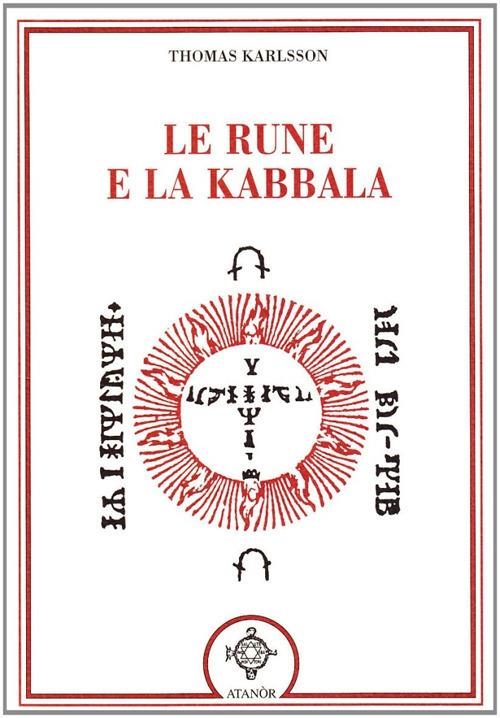 Le rune e la kabbala - Thomas Karlsson - copertina