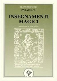 Insegnamenti magici - Paracelso - copertina