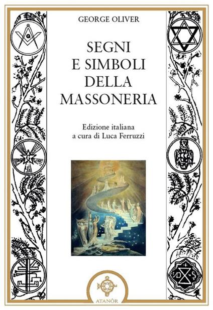 Segni e simboli della massoneria - George Oliver - copertina