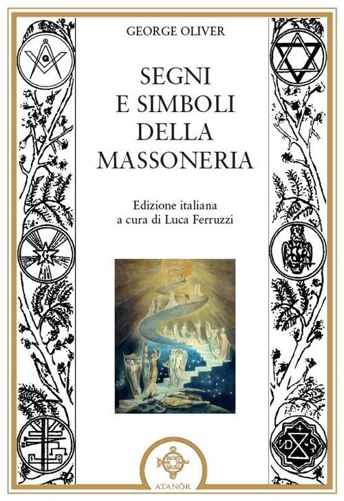 Segni e simboli della massoneria - George Oliver - copertina